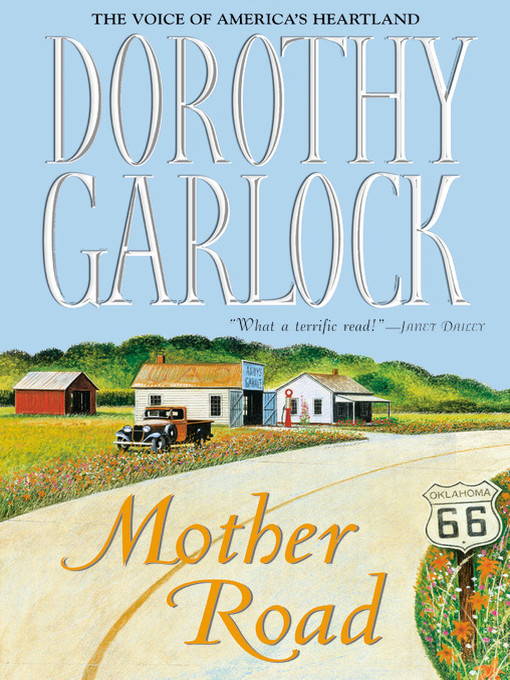 Title details for Mother Road by Dorothy Garlock - Wait list
